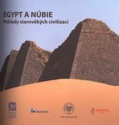 kniha Egypt a Núbie - poklady starověkých civilizací, Slovácké muzeum v Uherském Hradišti 2011