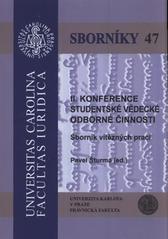 kniha II. konference studentské vědecké odborné činnosti sborník vítězných prací, Univerzita Karlova, Právnická fakulta 2010