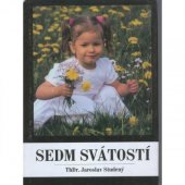 kniha Sedm svátostí, Olomouc 2005