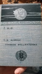 kniha Tragedie stillwaterská, J. Otto 1898