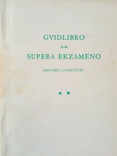 kniha Gvidlibro por supera ekzameno historio, literaturo, Hungara Esperanto Asocio 1966