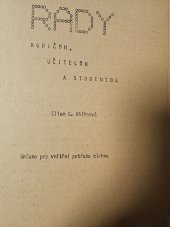 kniha Rady rodičům, učitelúm a studentúm, Ellen G. WHITEOVA 1955