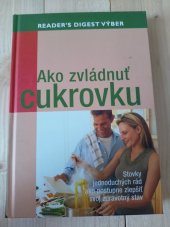 kniha Ako zvládnuť cukrovku , Reader’s Digest 2009