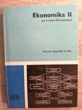 kniha Ekonomika 2. [díl] Učebnice pro 4. roč. stř. prům. škol strojnických., SNTL 1978