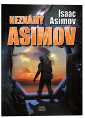 kniha Neznámý Asimov, Triton 2023