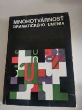 kniha Mnohotvárnosť dramatického umenia, Obzor 1976