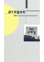 kniha Prague - 20th century architecture, Zlatý řez 1999