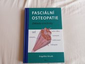 kniha Fasciální osteopatie Základy atechniky, Poznání  2017