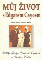 kniha Můj život s Edgarem Caycem, Eko-konzult 2001