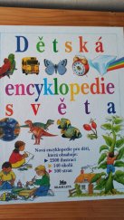 kniha Dětská encyklopedie světa , Mladé letá 1997