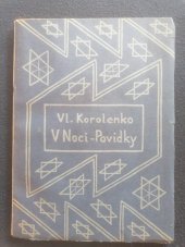 kniha V noci povídky, Čin 1922