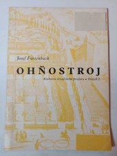 kniha Ohňostroj, Ústav pro učebné pomůcky průmyslových a odborných škol 1944