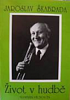 kniha Jaroslav Škabrada život v hudbě : k 80. výročí narození skladatele, Kulturní zařízení Přeštice 1999