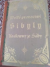 kniha Welké proroctví Sibyly, králowny ze Sáby ..., s.n. 1936