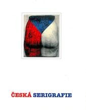 kniha Česká serigrafie Ostrava prosinec 1998 - leden 1999, Praha únor 1999, Opava duben 1999, Hradec Králové leden - únor 2000, Zlín březen - duben 2000, Ostravská univerzita, Pedagogická fakulta 1999