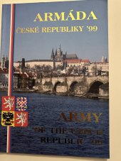 kniha Armáda české republiky ‘99, Ministerstvo obrany ČR 1999