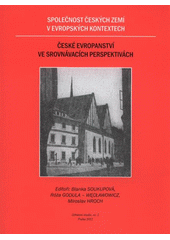 kniha Společnost českých zemí v evropských kontextech české evropanství ve srovnávacích perspektivách, Univerzita Karlova, Fakulta humanitních studií 2012