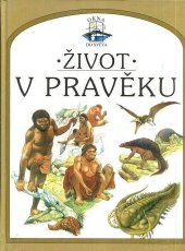 kniha Život v pravěku, Osveta 2000