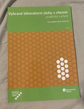 kniha Vybrané laboratorní úlohy z chemie  praktická cvičení, Mendelova univerzita v Brně 2018