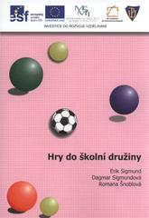 kniha Hry do školní družiny, Univerzita Palackého v Olomouci 2010