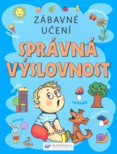 kniha Správná výslovnost zábavné učení, Svojtka & Co. 2010