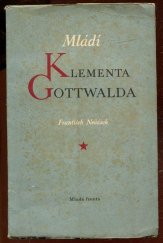 kniha Mládí Klementa Gottwalda, Mladá fronta 1951