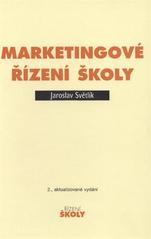 kniha Marketingové řízení školy, Wolters Kluwer 2009