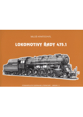 kniha Lokomotivy řady 475.1, Vydavatelství dopravní literatury 2008