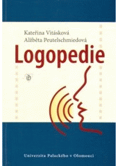 kniha Logopedie, Univerzita Palackého 2005