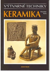 kniha Keramika, Aventinum 2007