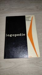 kniha Logopedie Učeb. text pro pedagog. školy, SPN 1966