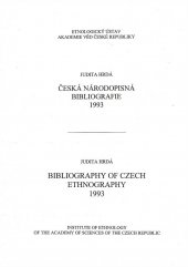 kniha Česká národopisná bibliografie 1993 = Bibliography of czech ethnography 1993, Etnologický ústav Akademie věd České republiky 2001