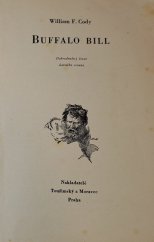 kniha Buffalo Bill Dobrodružný život slavného scouta , Toužimský & Moravec 1938