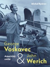 kniha George Voskovec & John Werich: Americká cesta, Pangea 2024