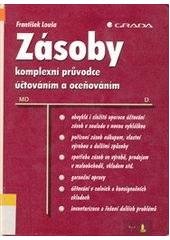 kniha Zásoby komplexní průvodce účtováním a oceňováním, Grada 2003