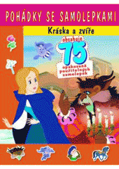 kniha Kráska a zvíře, Svojtka & Co. 2008
