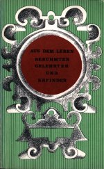 kniha Aus dem lLeben berühmter Gelehrter und Erfinder, Proswestschenije 1970
