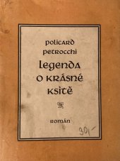 kniha Legenda o krásné Ksitě pohádkový příběh ze staré Indie, Antonín Svěcený 1927