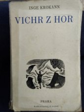 kniha Vichr z hor = (I dovre snö), F. Topič 1936