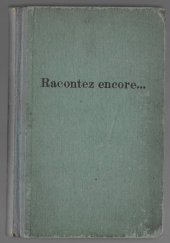 kniha Racontez encore... , Emil Rohmkopf Leipzig  1940