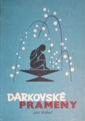 kniha DARKOVSKÉ PRAMENY, Lázně Darkov 1978