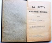 kniha Svatý Hostýn ve svém původu a svých osudech vypravuje František B. Vídeňský, cyrillo-metodějská knihtiskárna 1913