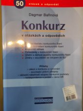 kniha Konkurz v otázkách a odpovědích [50 otázek a odpovědí], ASPI  2004