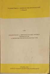 kniha Filozofické a metodologické otázky chemických a chemicko-technologických věd, Státní pedagogické nakladatelství 1985