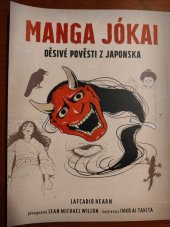 kniha Manga Jókai Děsivé pověsti z Japonska, Zoner Press 2022