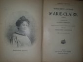 kniha Marie Claire román, Jos. R. Vilímek 1911