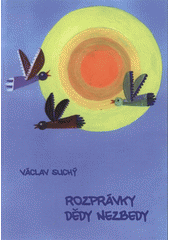 kniha Rozprávky dědy Nezbedy, Tribun EU 2008