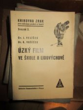 kniha Úzký film ve škole a lidovýchově, Dědictví Komenského 1934