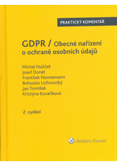 kniha GDPR Obecné nařízení o ochraně osobních údajů, Wolters Kluwer 2017