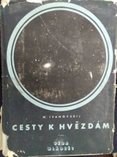 kniha Cesty k hvězdám, Mladá fronta 1952